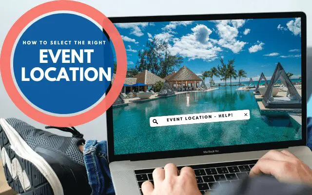 Photo of computer with the title: How to Select the Right Event Location