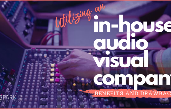 Photo of In-house audio-visual company blog header - benefits and drawbacks