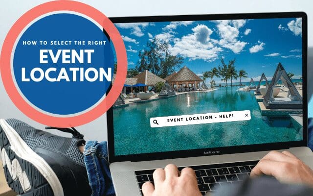 Photo of computer with the title: How to Select the Right Event Location