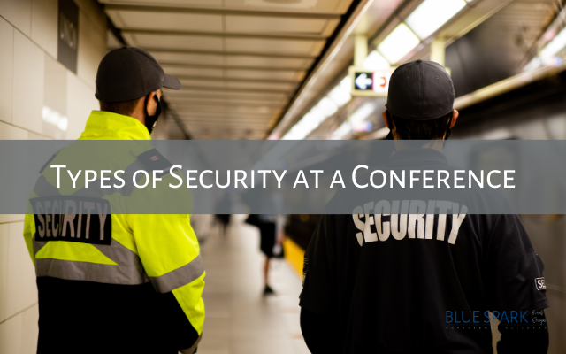 Photo of blog header that reads: Types of Security at a Conference