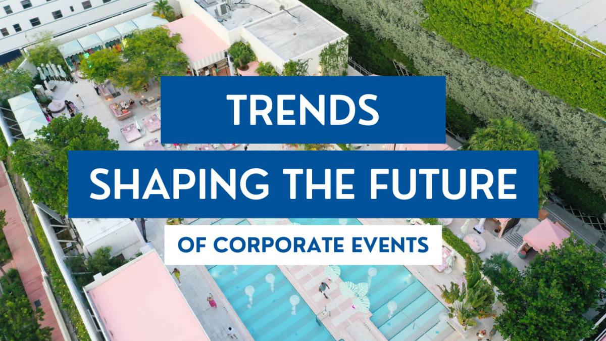 Trends shaping the future of corporate events